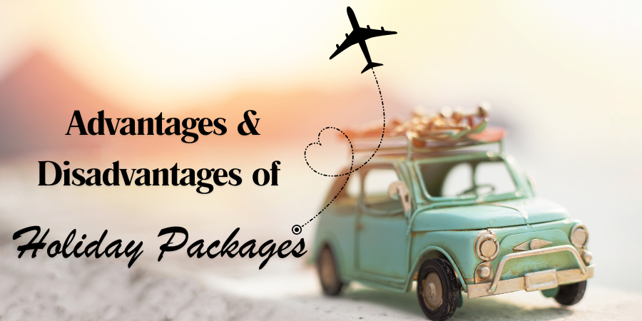 package tours advantages disadvantages